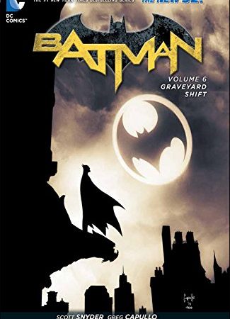 Batman Vol. 6: Graveyard Shift (The New 52) (Batman: The New 52, Band 6)