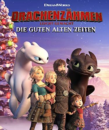 Drachenzähmen leicht gemacht: Die guten alten Zeiten