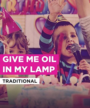 Give Me Oil In My Lamp im Stil von "Traditional"