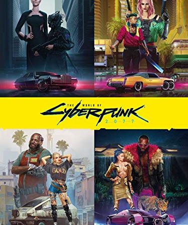The World of Cyberpunk 2077 (English Edition)