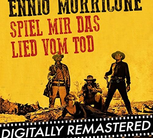 Spiel mir das Lied vom Tod