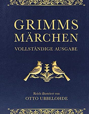 Grimms Märchen - vollständig und illustriert: Cabra-Lederausgabe mit Goldprägung