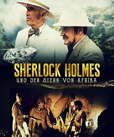 Sherlock Holmes und der Stern von Afrika