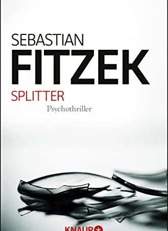 Splitter: Psychothriller