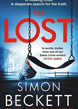 The Lost: A gripping new crime thriller series from the Sunday Times bestselling author of twists and suspense