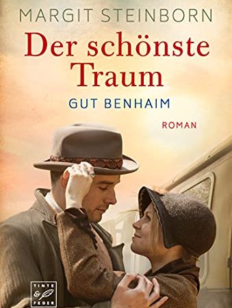 Der schönste Traum (Gut Benhaim 1)