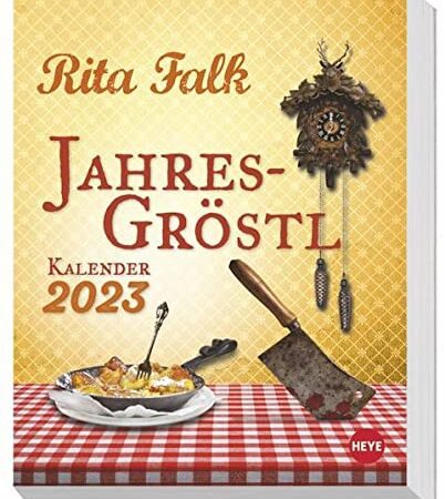 Rita Falk Jahres-Gröstl Tagesabreißkalender 2023 - Tischkalender mit vielen lustigen Zitaten, Rezepten und Filmbildern - zum Aufstellen - 320 Seiten - Format 12,5 x 16 cm