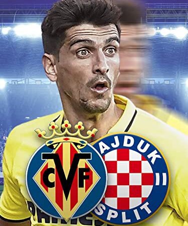 Villareal CF - HNK Hajduk Split