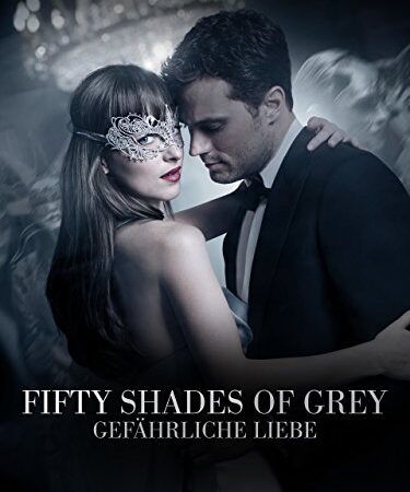 Fifty Shades Of Grey - Gefährliche Liebe [dt./OV]