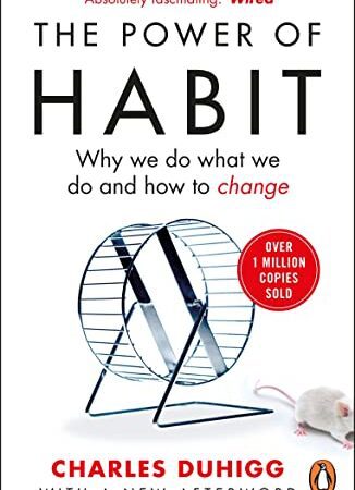 The Power of Habit: Why We Do What We Do, and How to Change (English Edition)