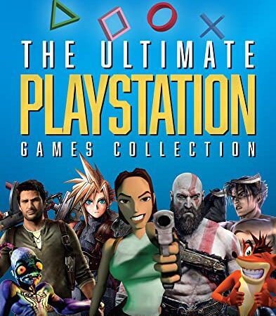 The Ultimate Playstation Games Collection: The 100 Greatest Games from Alien Isolation to Yakuzo