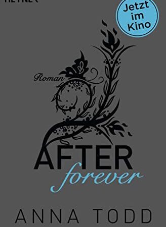 After forever: AFTER 4 - Roman