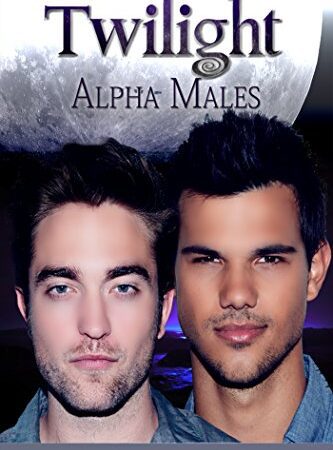 Twilight: Alpha Males [OV/OmU]