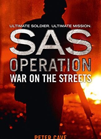 War on the Streets (SAS Operation) (English Edition)
