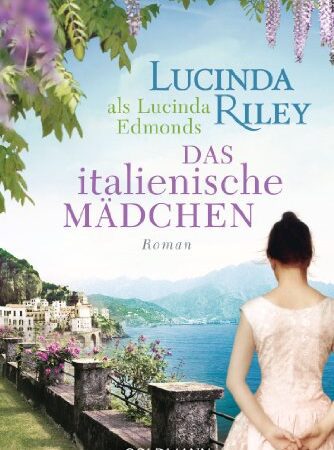 Das italienische Mädchen: Roman
